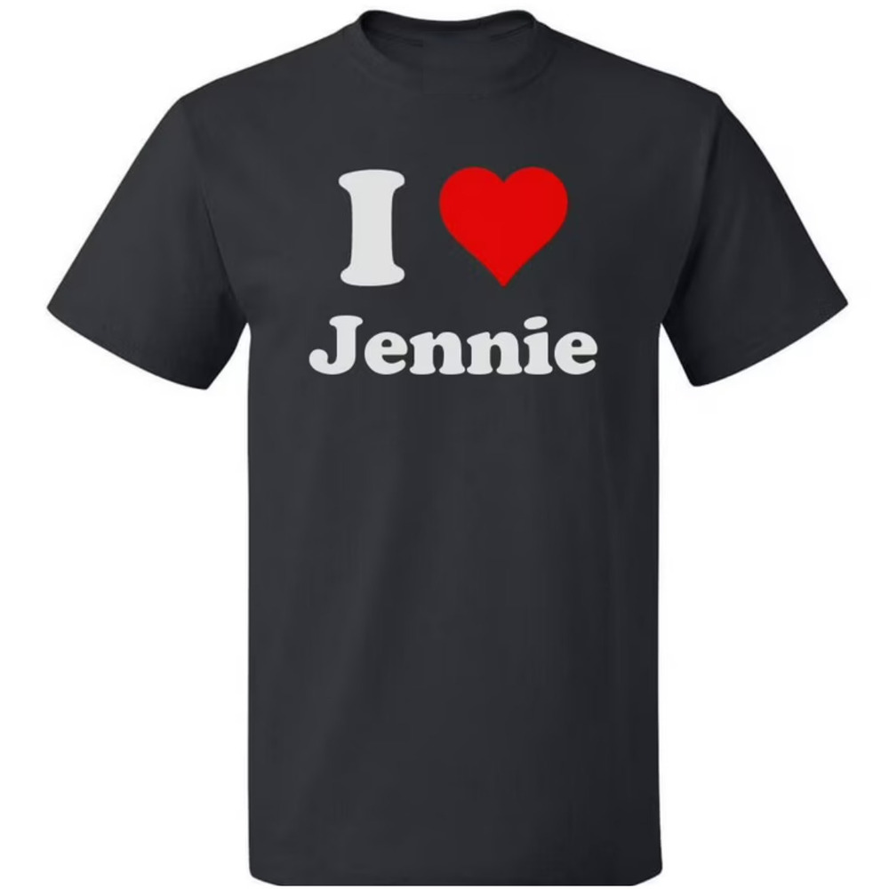 I Love Jennie T Shirt
